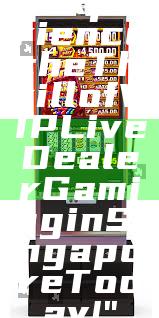 "Experience the Thrill of VIP Live Dealer Gaming in Singapore Today!"